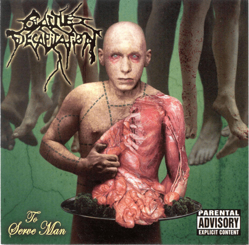 Cattle Decapitation - To Serve Man Cattle Decapitation - To Serve Man
