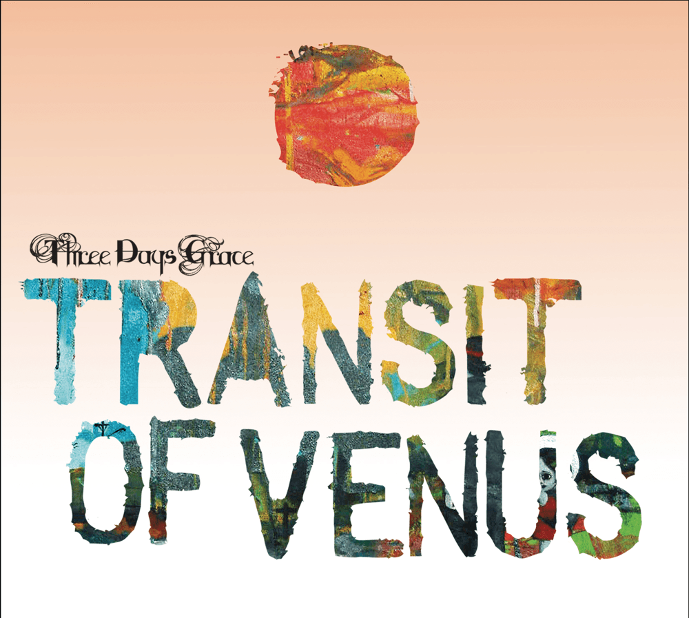 Three Days Grace - Transit Of Venus Three Days Grace - Transit Of Venus