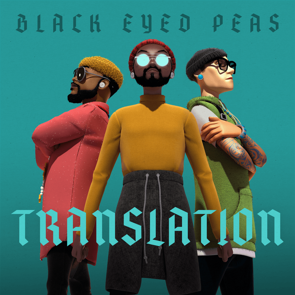 Black Eyed Peas - Translation Black Eyed Peas - Translation