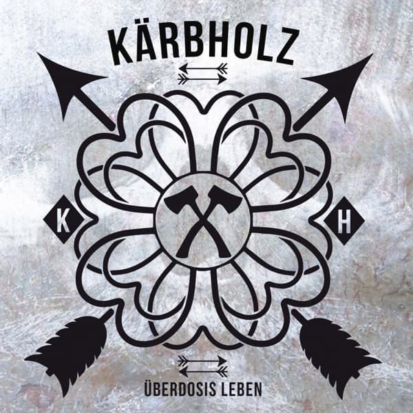 Kärbholz - Überdosis Leben Kärbholz - Überdosis Leben