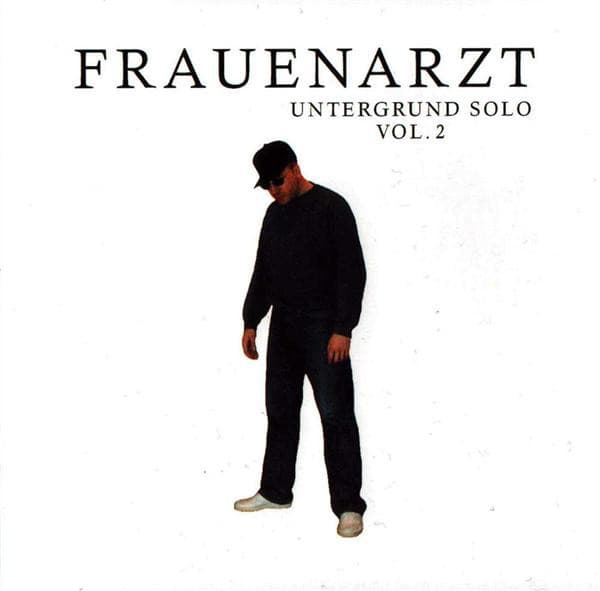 Frauenarzt - Untergrund Solo - Vol. 2