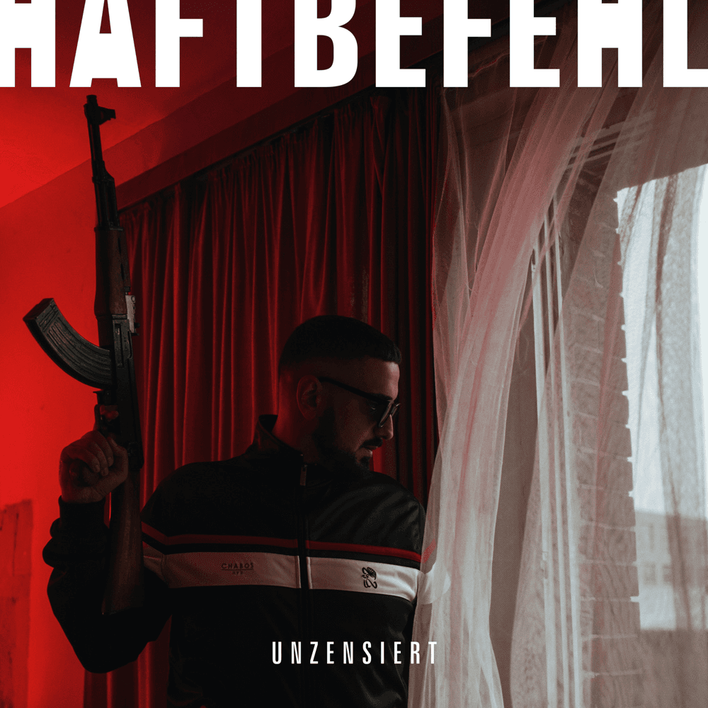 Haftbefehl - Unzensiert Haftbefehl - Unzensiert