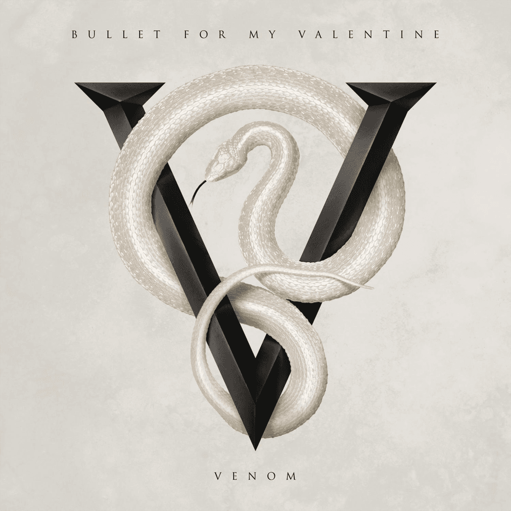 Bullet For My Valentine - Venom Bullet For My Valentine - Venom