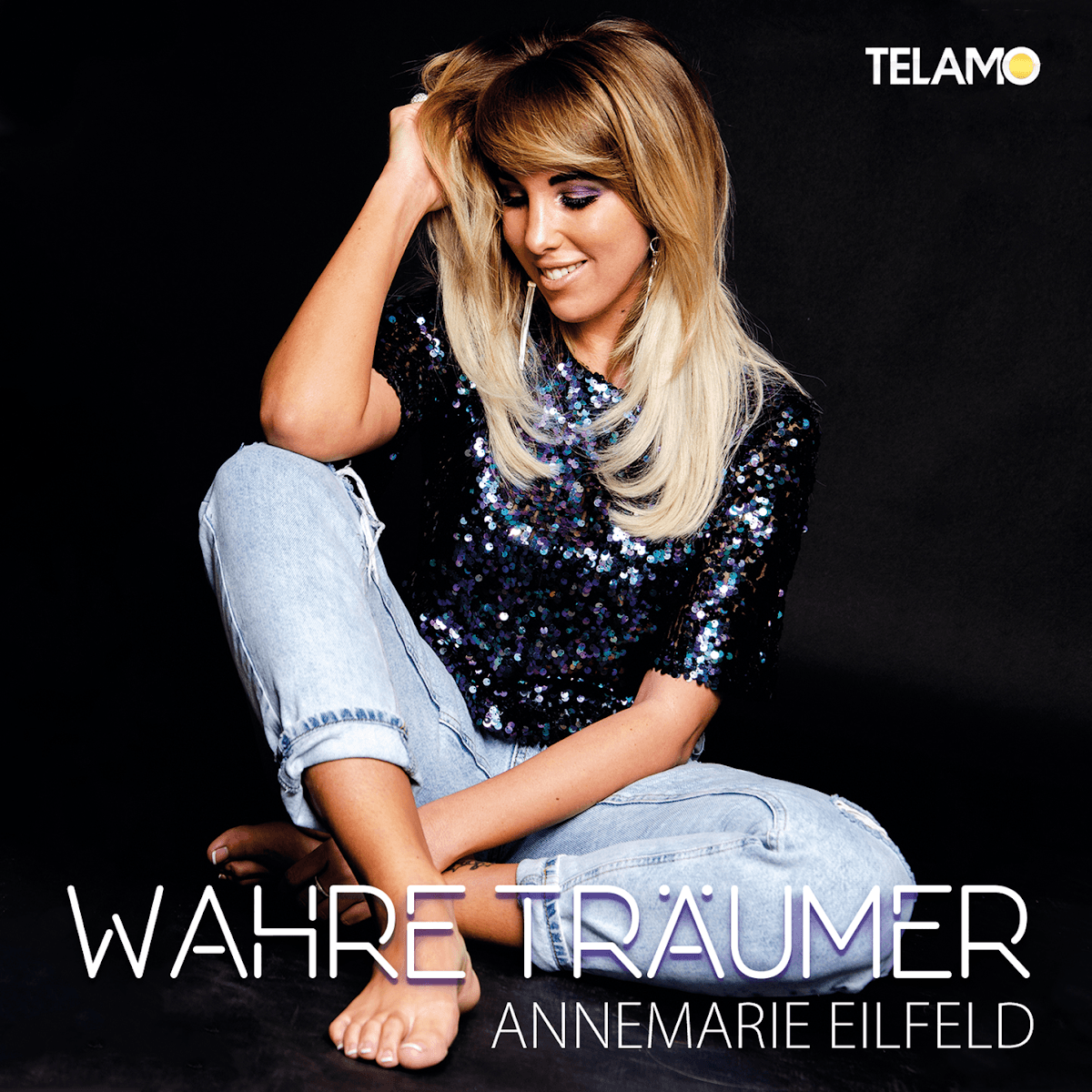 Annemarie Eilfeld - Wahre Träumer Annemarie Eilfeld - Wahre Träumer