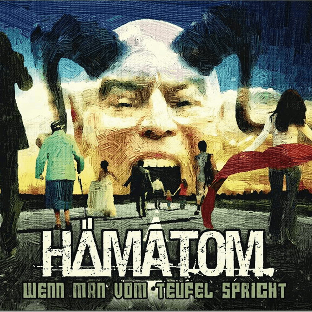 Hämatom - Wenn man vom Teufel spricht Hämatom - Wenn man vom Teufel spricht