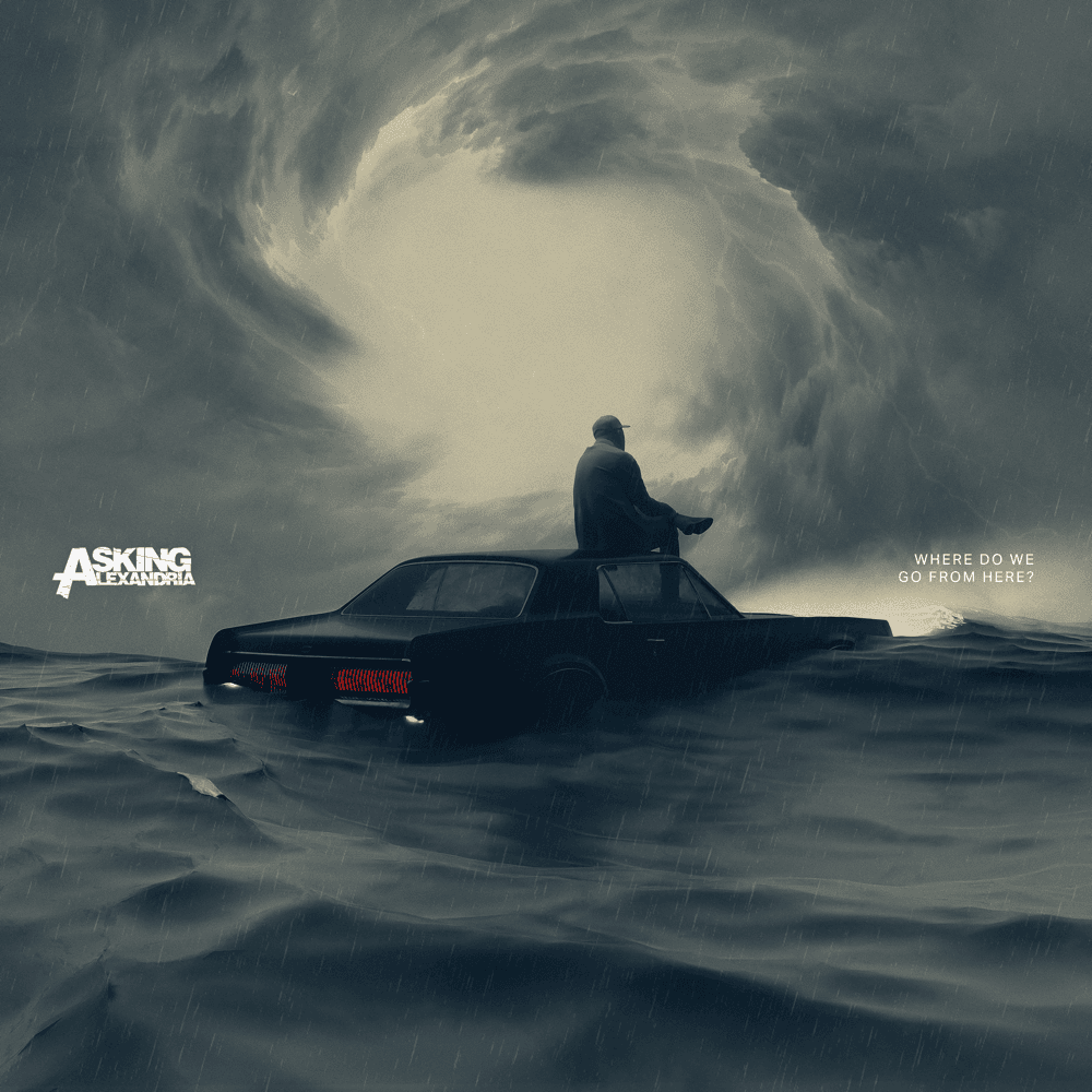 Asking Alexandria - Where Do We Go from Here? Asking Alexandria - Where Do We Go from Here?