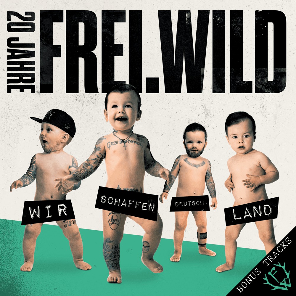 Frei.Wild - Wir schaffen Deutschland Frei.Wild - Wir schaffen Deutschland