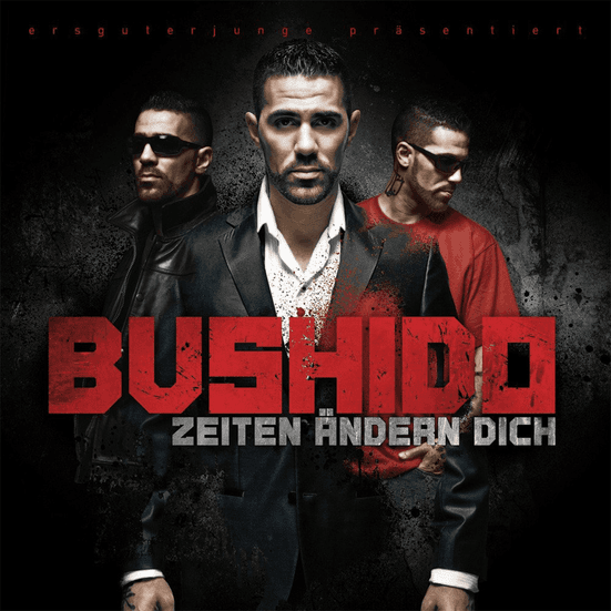 Bushido - Zeiten ändern dich Bushido - Zeiten ändern dich