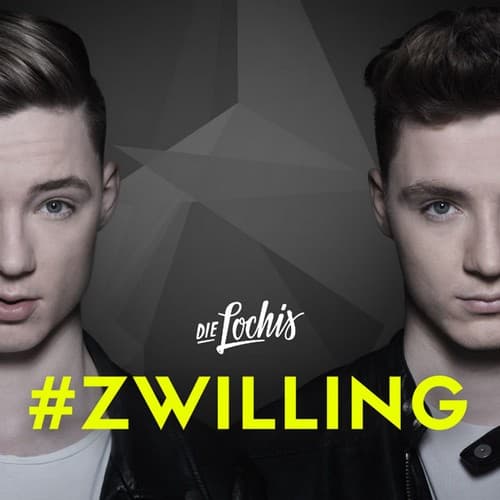 Die Lochis - #Zwilling Die Lochis - #Zwilling